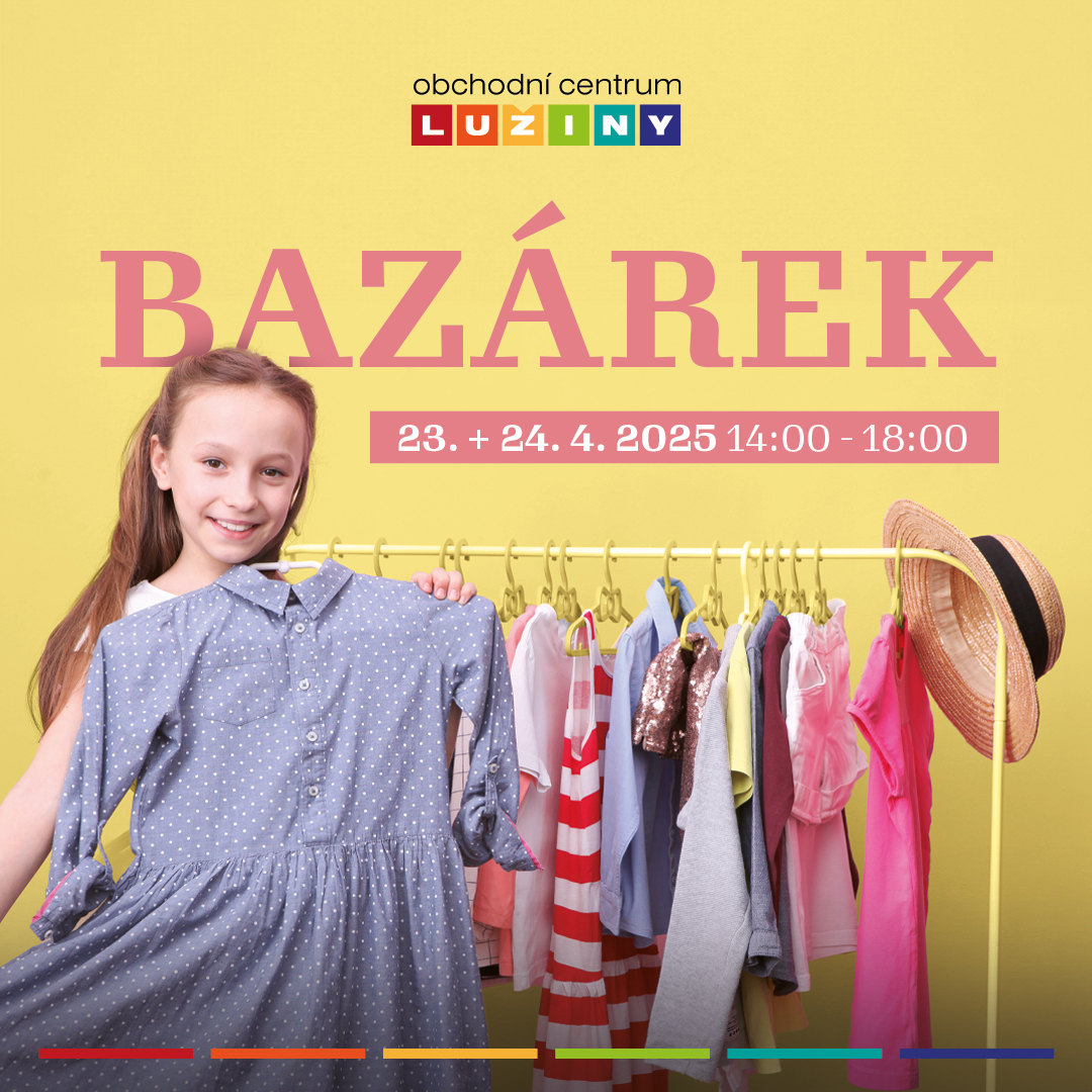 JARNÍ DVOUDENNÍ BAZÁREK V OC LUŽINY