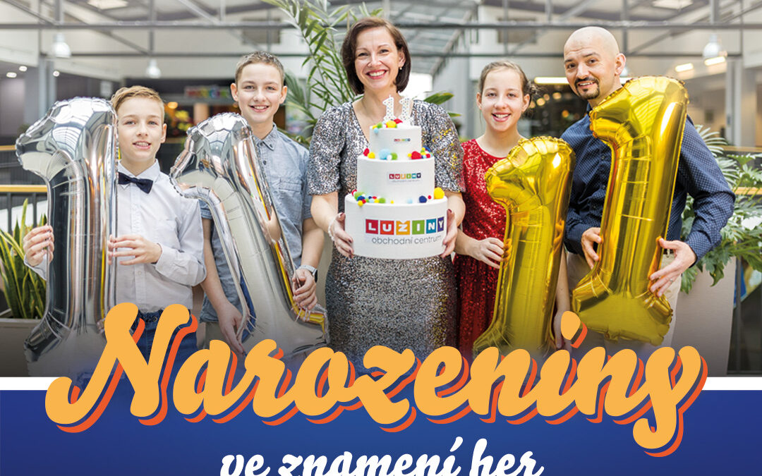 NAROZENINY OC LUŽINY „VE ZNAMENÍ HER“