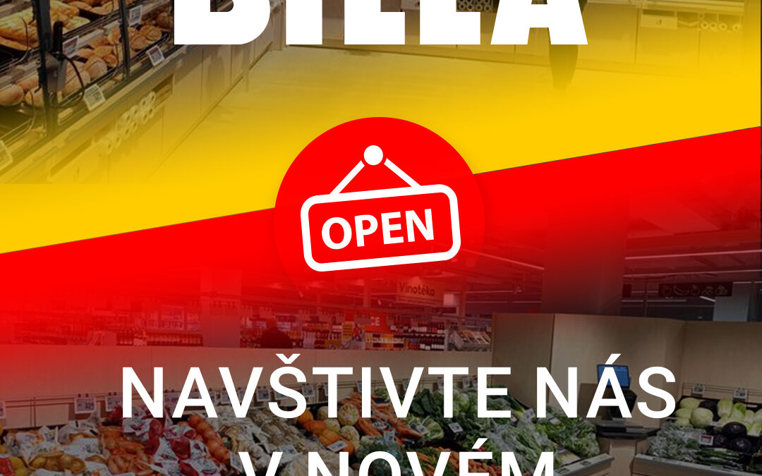 BILLA MÁ OTEVŘENO!