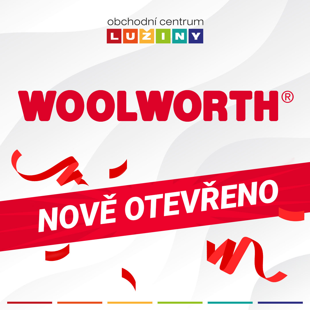 NOVÁ PRODEJNA WOOLWORTH V OC LUŽINY
